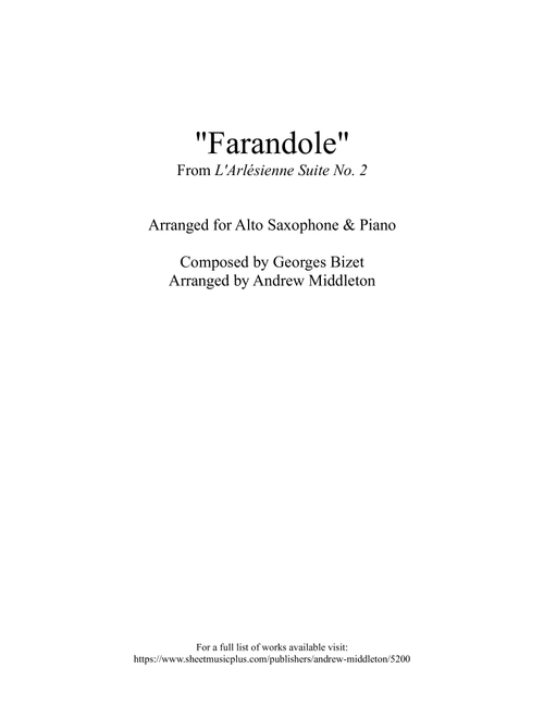 Farandole arranged for Alto Saxophone and Piano (Arr. Andrew Middleton) - Georges Bizet (Alto Sax and Piano)