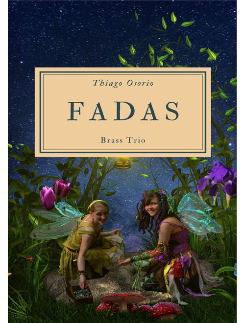 Fadas - Brass Trio - Thiago Osorio (Brass Ensemble)