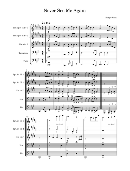 Never See Me Again – Kanye West - Brass Quintet Arrangment – ryanawais25