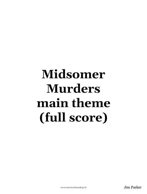 Midsomer Murders Theme – Jim Parker (full score)
