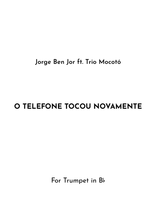 O Telefone Tocou Novamente (Arr. Jireh J.) - Jorge Lima Menezes (Trumpet Solo)
