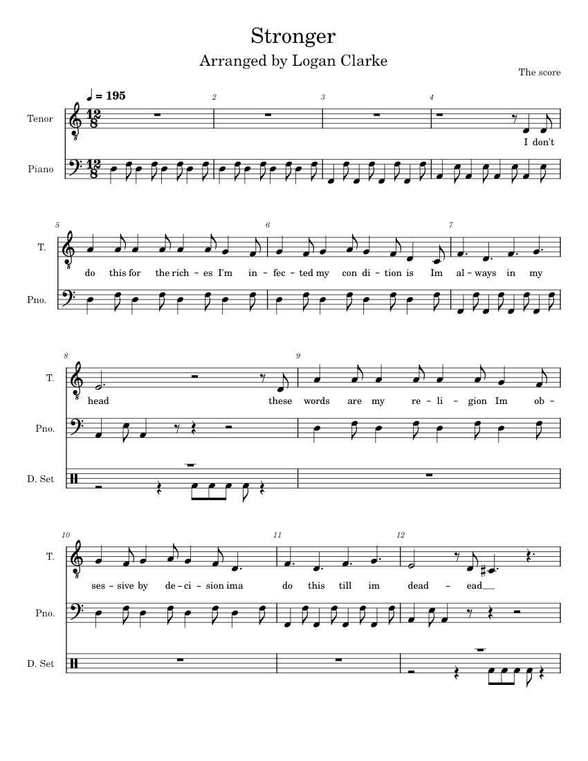 Stronger – The Score Sheet Music for Piano, Tenor, Vocals, Drum