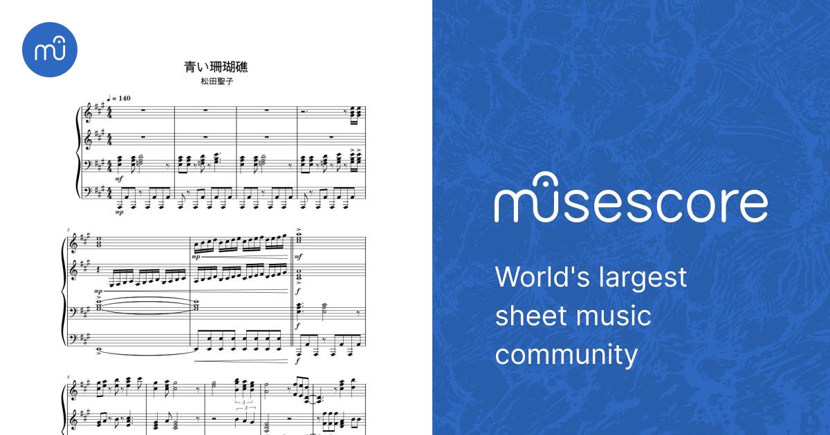 青い珊瑚礁 – 松田聖子 .mscz Sheet Music for Piano (Mixed Trio