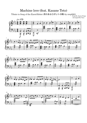 Machine Love (ft. Kasane Teto) Sheet Music for Piano, Flute, Guitar ...