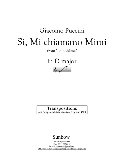 Puccini: Si, Mi chiamano Mimi (original key, D Major) (Arr. Sunbow) - Giacomo Puccini (Piano Vocal)