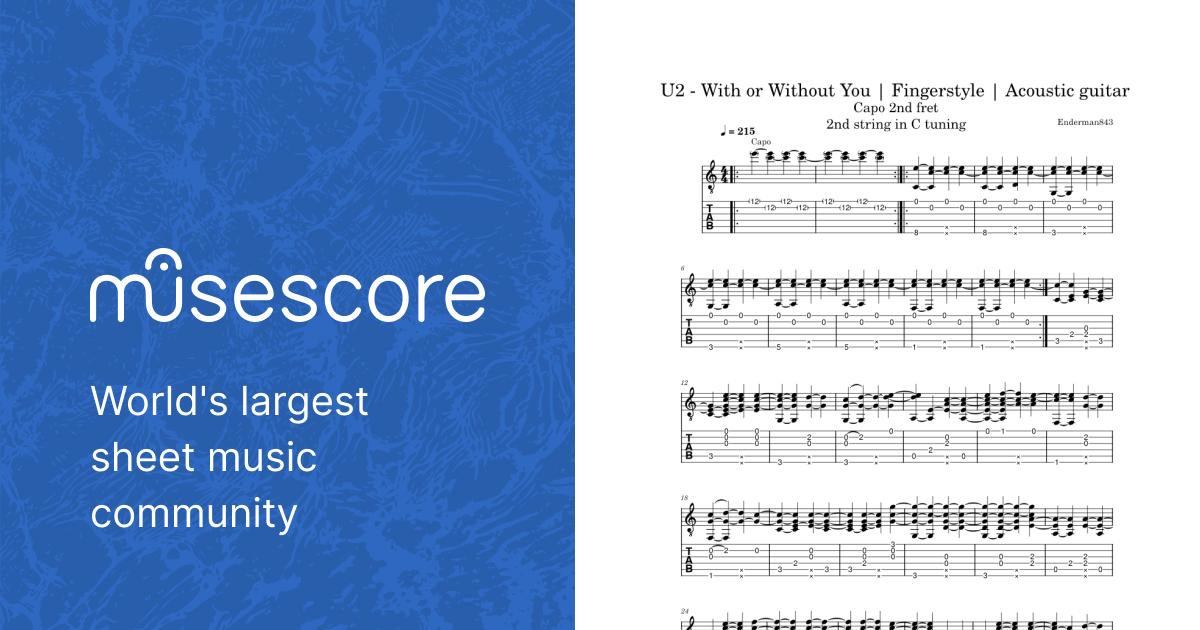 With or without you U2 Fingerstyle Acoustic guitar Sheet music for Guitar Solo Musescore