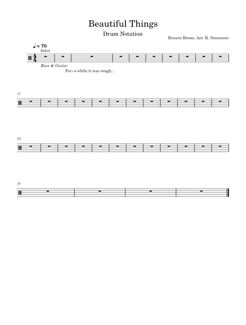 Beautiful Things – Benson Boone Drum Notation (Draft), Arr. K. Simonson