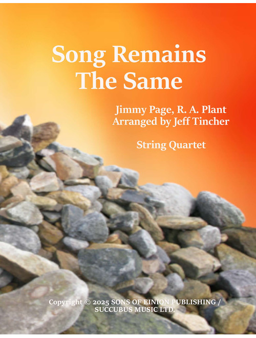 Song Remains The Same (Arr. Jeff Tincher) - Jimmy Page, R A Plant (String Quartet)