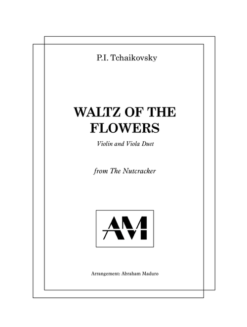 Waltz of the Flowers from Nutcracker (Arr. Abraham Maduro) - PI Tchaikovsky (Instrumental Duet)
