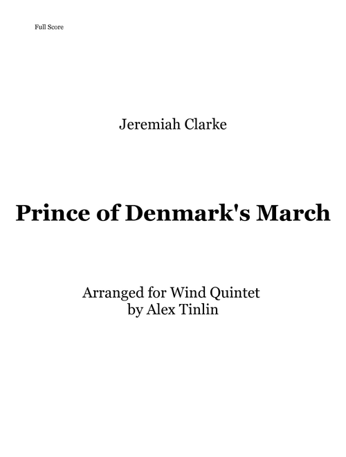 Prince of Denmark's March (Arr. Alex Tinlin) (Woodwind Ensemble)