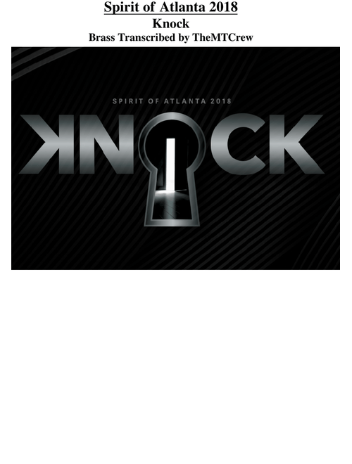 [WIP] Spirit of Atlanta 2018 "Knock" - Read Description!!! - Updated 9/25!
