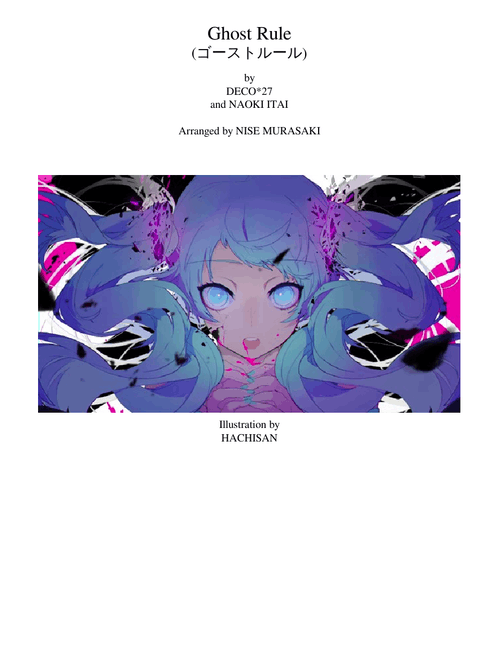 Ghost Rule (Vocaloid song by DECO*27) for SATB