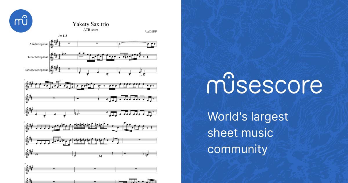 Yakety Sax Trio Sheet Music for Saxophone alto, Saxophone