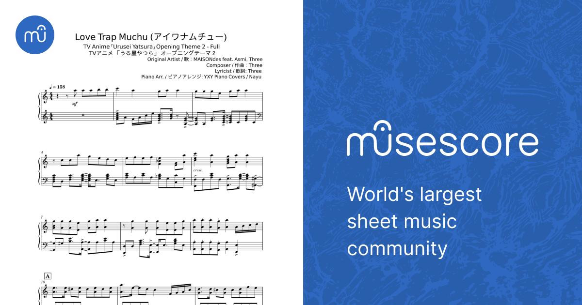 アイワナムチュー Love Trap Muchu - MAISONdes Sheet Music for Piano