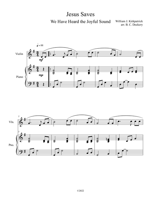 Jesus Saves (We Have Heard the Joyful Sound) Violin Solo with Piano (Arr. B. C. Dockery) - William J Kirkpatrick (Violin and Piano)