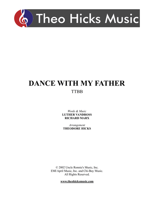 Dance With My Father (Arr. Theodore Hicks) - Luther Vandross (Choral, TTBB)