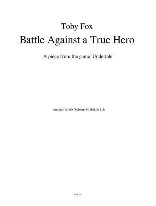 Undertale - Battle Against a True Hero (Orchestra)