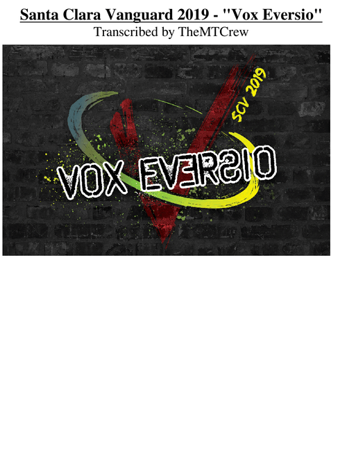[WIP] Santa Clara Vanguard 2019 "Vox Eversio" - Read Description! - Updated 7/27!