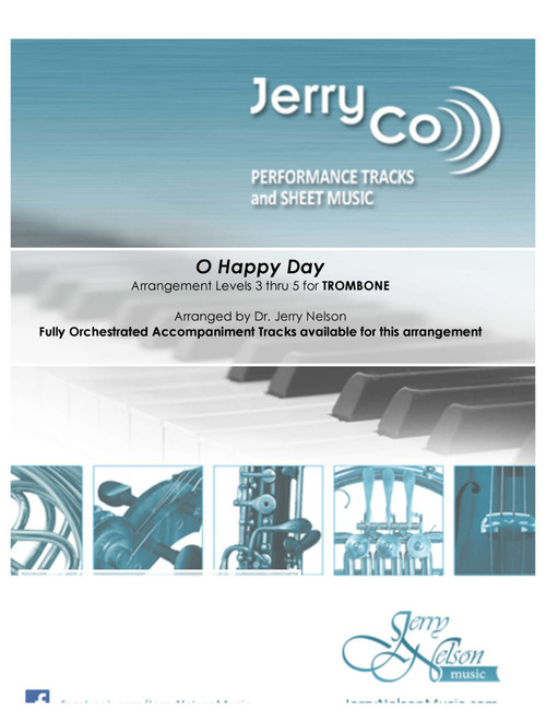 O Happy Day  (Arrangements Level 3-5 for TROMBONE + Written Acc)   Hymns (Arr. Dr Jerry Nelson) - Edward Rimbault (Trombone Solo)