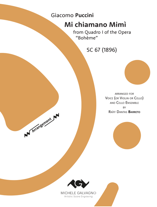Mi chiamano Mimì from "Bohème" — arranged for Voice (or Violin or Cello) and Cello Ensemble (Arr. Raïff Dantas Barreto) - Giacomo Puccini (Small Ensemble)