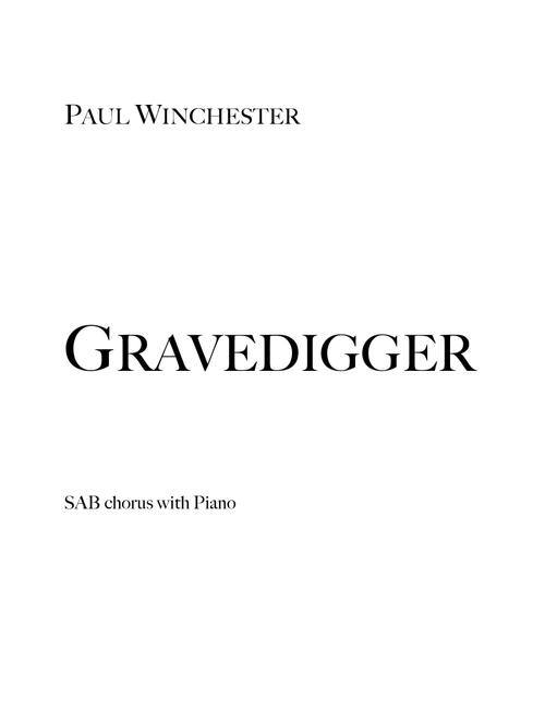 Gravedigger (Arr. Paul Winchester) - Dave Matthews (Choral, SAB)