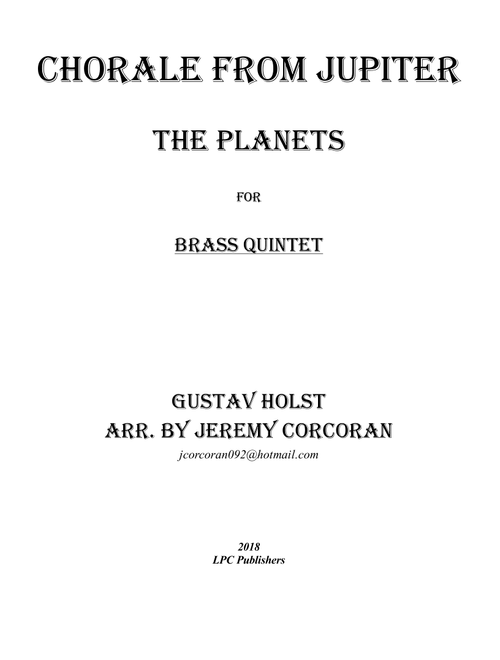 Chorale from Jupiter for Brass Quintet (Arr. Jeremy Corcoran) - Gustav Holst (Brass Ensemble)
