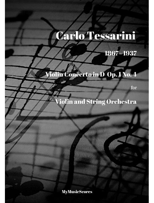 Tessarini Violin Concerto in D Op 1 No 4 for Violin and String Orchestra (Arr. Paul Wood) - Carlo Tessarini (Orchestra)