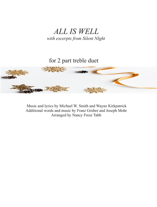 All Is Well (Arr. Nancy Frese Tabb) - Michael W. Smith (Voice Duet and Piano)