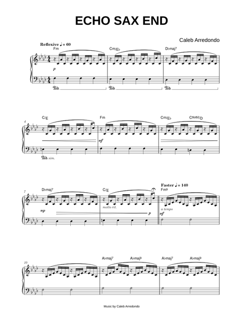 Echo Sax End - Caleb Arredondo (Piano)