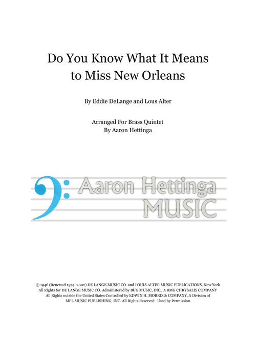 Do You Know What It Means To Miss New Orleans (Arr. Aaron Hettinga) - Louis Alter (Brass Ensemble)