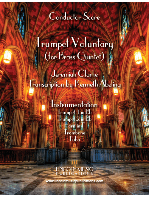 Trumpet Voluntary (for Brass Quintet) (Arr. Kenneth Abeling) - Jeremiah Clarke (Brass Ensemble)