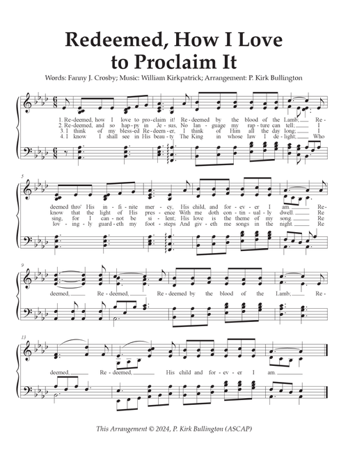 Redeemed, How I Love to Proclaim It (Alternate Contemporary Harmonization) (Arr. P. Kirk Bullington) - Phillip Kirk Bullington (Piano Vocal)