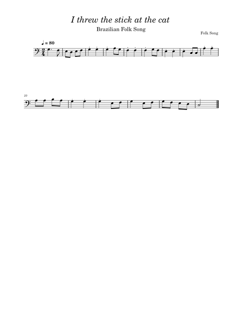 Atirei o Pau no Gato – Brazilian Folk Song I threw the stick at the cat