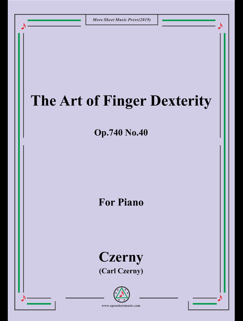 Czerny-The Art of Finger Dexterity,Op.740 No.40,for Piano (Arr. MSM) (Piano Solo)