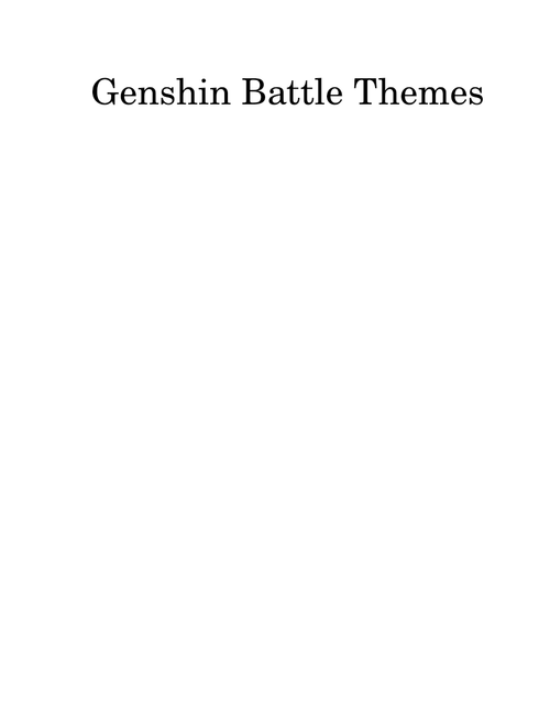 Rapid as Wildfires – Yu-Peng Chen Genshin Battle themes arrangment: Liyue // Dvalin // more to come [Genshin Impact]