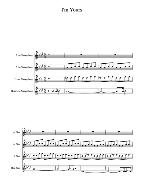 I'm Yours (Sax Quartet)
