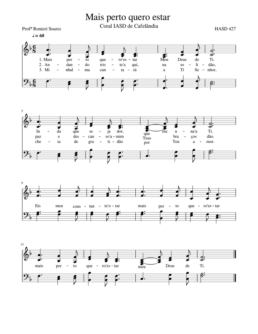Mais perto quero estar Coral IASD Sheet Music for Soprano, Alto, Tenor ...