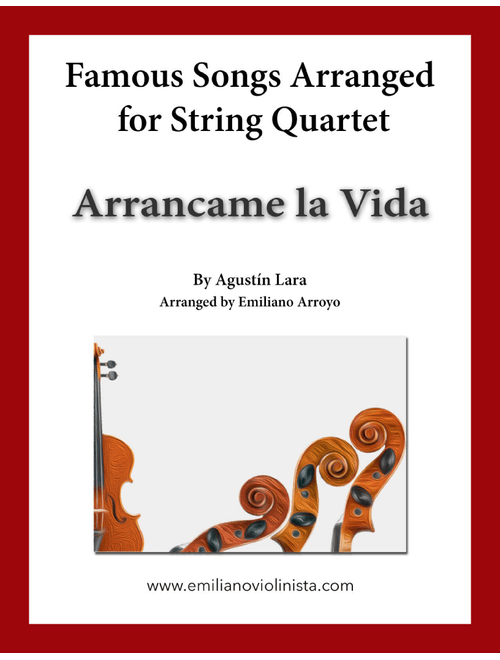 Arrancame La Vida (Arr. Emiliano Arroyo) - Placido Domingo (String Quartet)