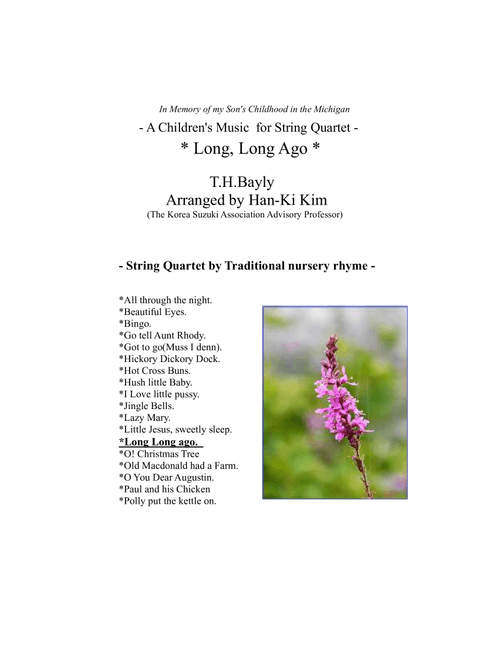 Long Long Ago (For String Quartet) (Arr. Han-Ki Kim) - T.H.Bayly (String Quartet)