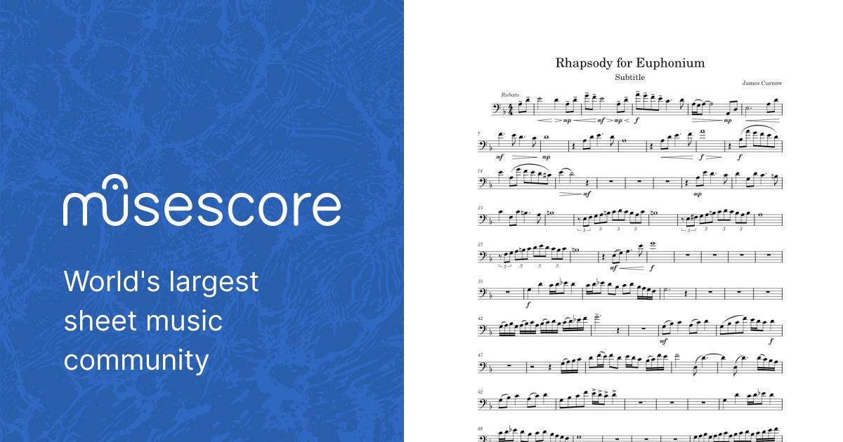 Rhapsody For Euphonium – James Curnow Rhapsody for Euphonium