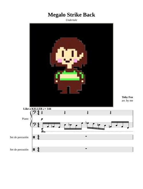 Megalo Strike Back (Now with percussion)