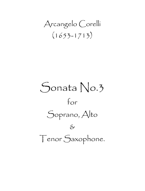 Sonata No.3 (Arr. Spence Bundy) - Arcangelo Corelli (Woodwind Ensemble)
