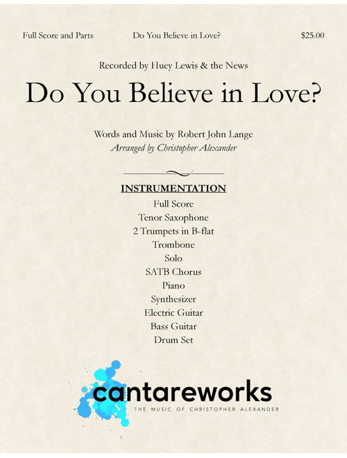 Do You Believe In Love (Arr. Christopher Alexander) - Huey Lewis & The News (Large Ensemble)