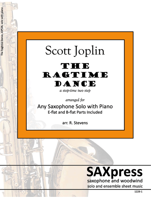 The Ragtime Dance - Scott Joplin - ANY SAX Solo with piano (Arr. Robert Stevens) (Small Ensemble)