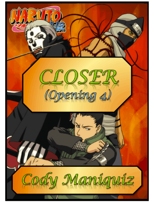 CLOSER | Naruto Shippuden (ナルト- 疾風伝) Opening 4 [Remix]