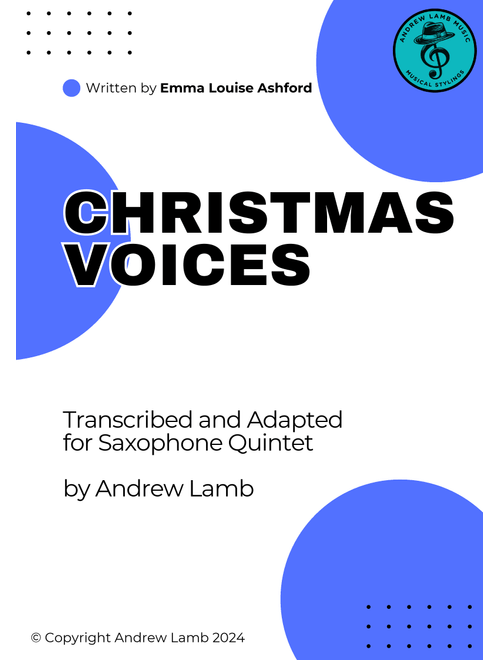 Emma Louise Ashford | Christmas Voices | for Saxophone Quintet (Arr. Andrew Lamb) (Woodwind Ensemble)
