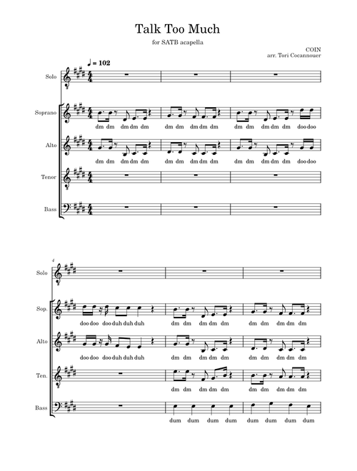 Talk Too Much (COIN) SATB Acapella Arrangement