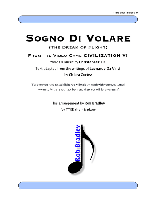 Sogno Di Volare (Arr. Rob Bradley) - Christopher Tin (Choral, TTBB)
