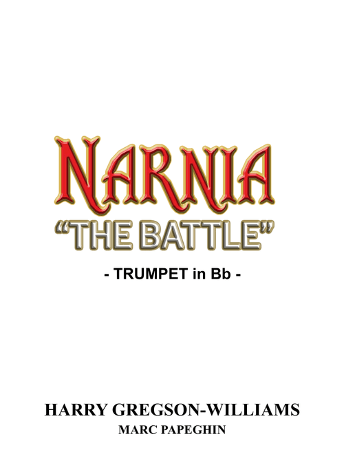 The Battle (Arr. Marc Papeghin) - Harry Gregson-Williams (Trumpet Solo)