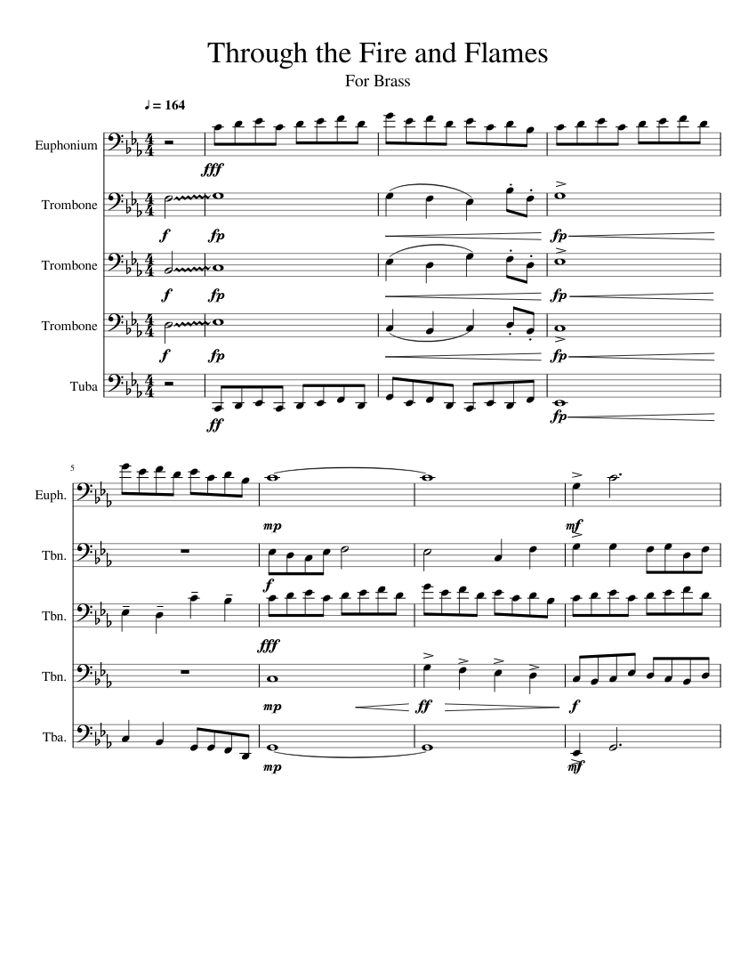 Through the Fire and Flames Sheet music for Trombone Euphonium Tuba Mixed Quintet Musescore